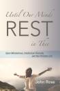 Until Our Minds Rest In Thee - Preview