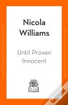 Until Proven Innocent
