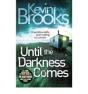 Until The Darkness Comes - Preview