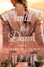 Until The Dawn - Preview