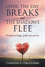 Until The Day Breaks And The Shadows Flee - Preview