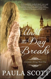 Until The Day Breaks
