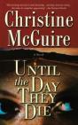 Until The Day They Die - Preview