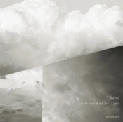 Capa do artigo Until the End of Time - CD