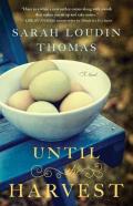 Until The Harvest