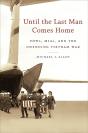 Until The Last Man Comes Home - Preview