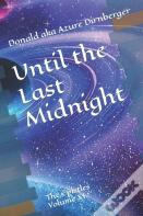 Until The Last Midnight