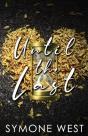 Until The Last - Preview