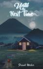 Until The Next Time - Preview