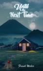 Until The Next Time - Preview