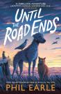 Until The Road Ends - Preview