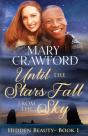 Until The Stars Fall From The Sky - Preview