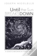 Until The Sun Breaks Down