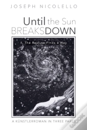 Until The Sun Breaks Down