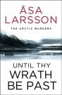 Until Thy Wrath Be Past - Preview