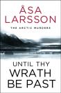 Until Thy Wrath Be Past - Preview