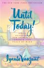 Until Today! - Preview