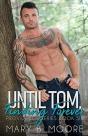 Until Tom, Finding Forever - Preview