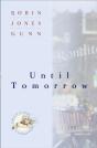 Until Tomorrow (Christy And Todd: College Years Book #1) - Preview