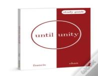 Until Unity