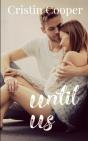 Until Us - Preview