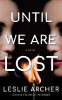 Until We Are Lost - Preview