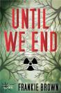 Until We End - Preview
