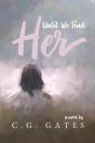 Until We Find Her - Preview