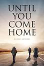 Until You Come Home - Preview