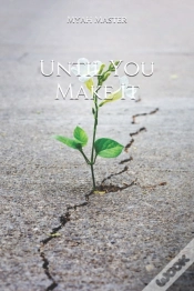Capa do artigo Until You Make It