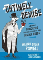 Untimely Demise - Preview