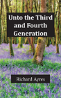 Unto The Third And Fourth Generation - Preview