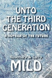 Capa do artigo Unto The Third Generation