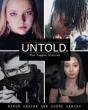Untold. - Preview