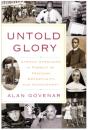 Untold Glory - Preview
