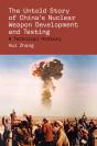 Untold Story Of China'S Nuclear Weapon Development And Testing - Preview
