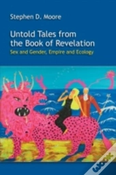 Untold Tales From The Book Of Revelation