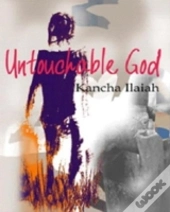 Untouchable God