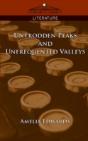 Untrodden Peaks And Unfrequented Valleys - Preview