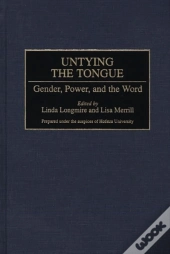 Untying The Tongue