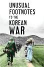 Unusual Footnotes To The Korean War - Preview