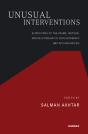 Unusual Interventions: Alterations Of The Frame, Method, And Relationship In Psychotherapy And Psychoanalysis - Preview