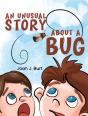 Unusual Story About A Bug - Preview