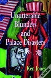 Capa do artigo Unutterable Blunders And Palace Disasters