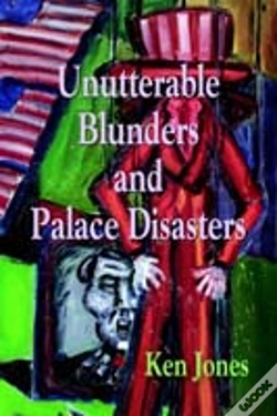 Capa do artigo Unutterable Blunders And Palace Disasters