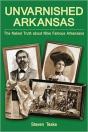 Unvarnished Arkansas - Preview