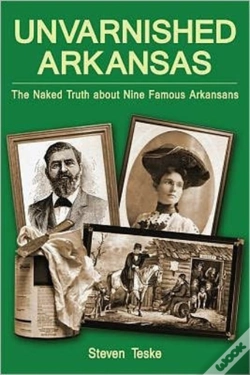 Capa do artigo Unvarnished Arkansas