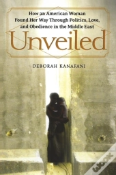 Unveiled: How An American Woman Found He