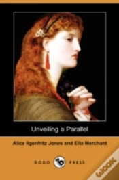 Capa do artigo Unveiling A Parallel (Dodo Press)