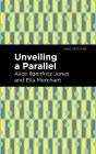 Unveiling A Parallel - Preview